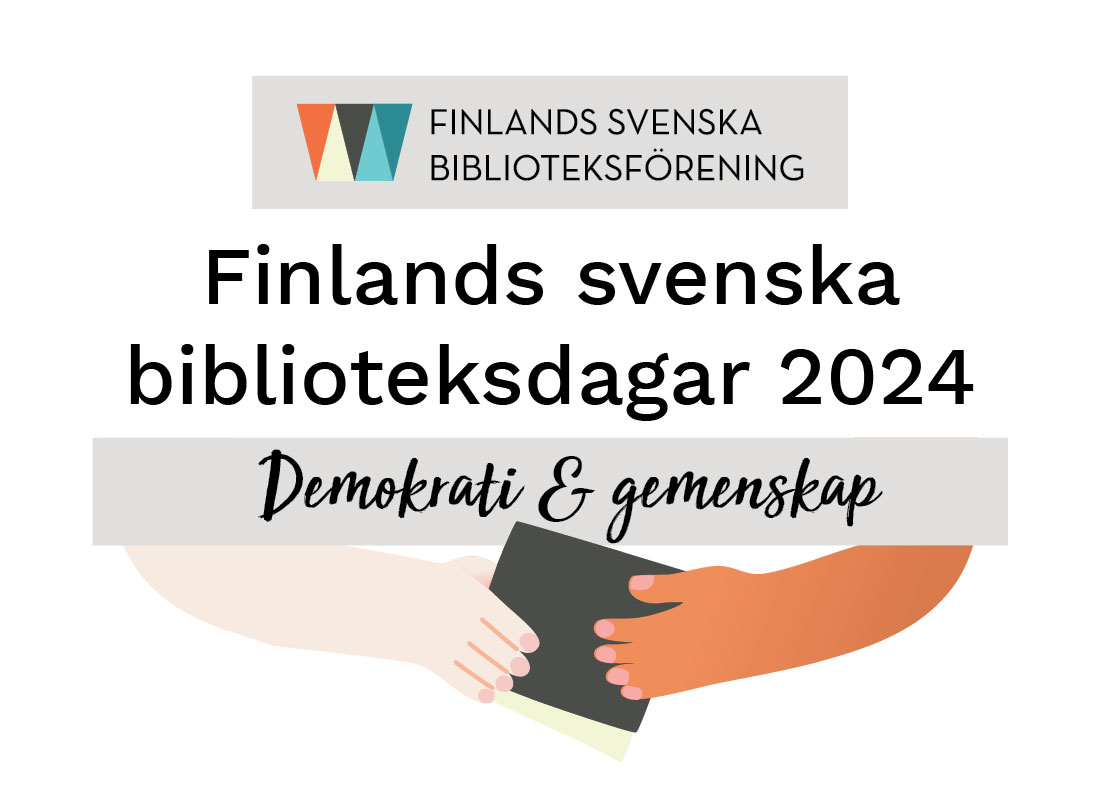 Finlands svenska biblioteksdagar 2024 Demokrafi och gemenskap